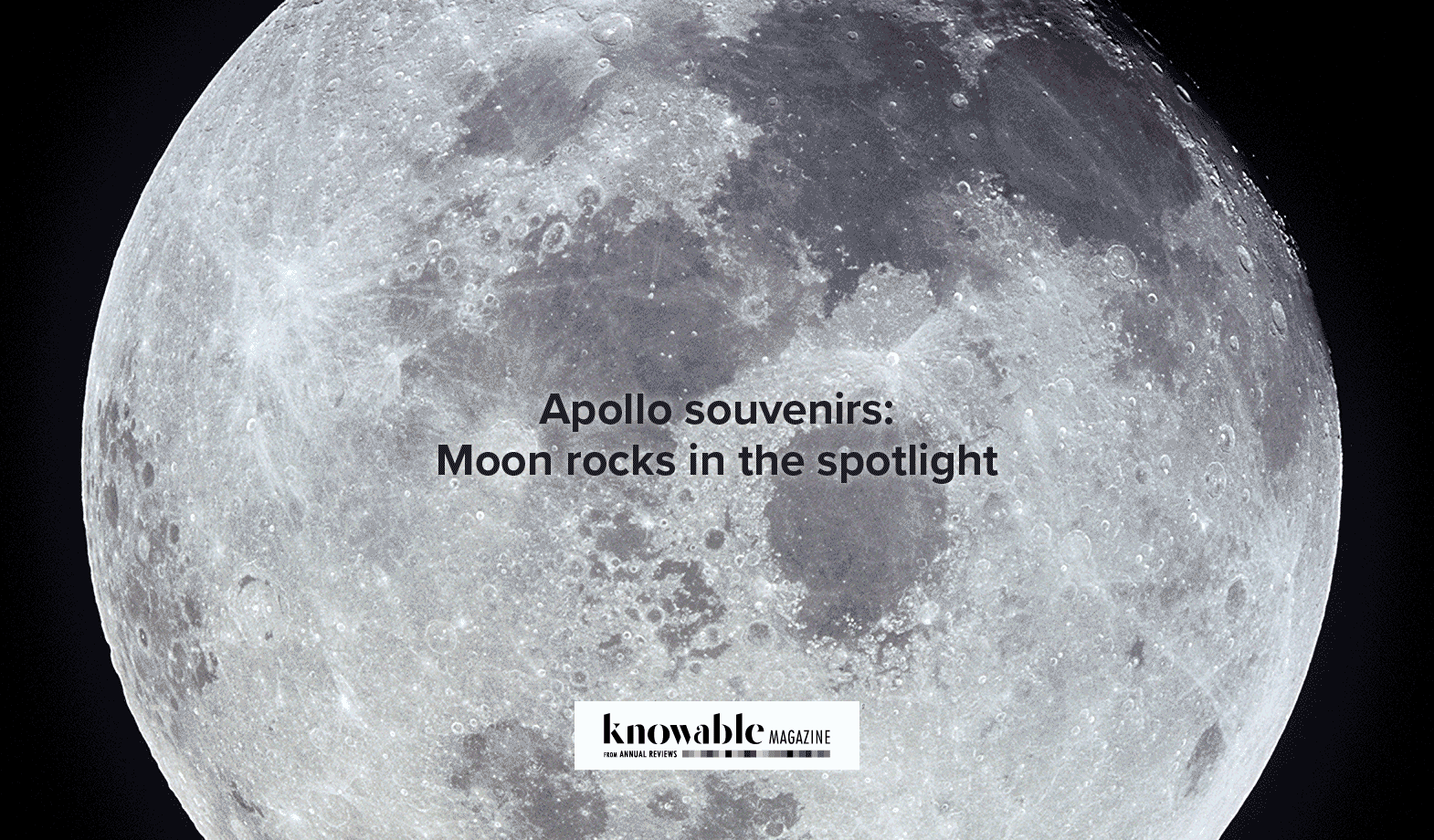 Begin Slideshow An image of the moon with the caption “Apollo souvenirs: Moon rocks in the spotlight” over it. The next few slides in this slideshow highlight Apollo landing spots and descriptions of the important rocks by name.