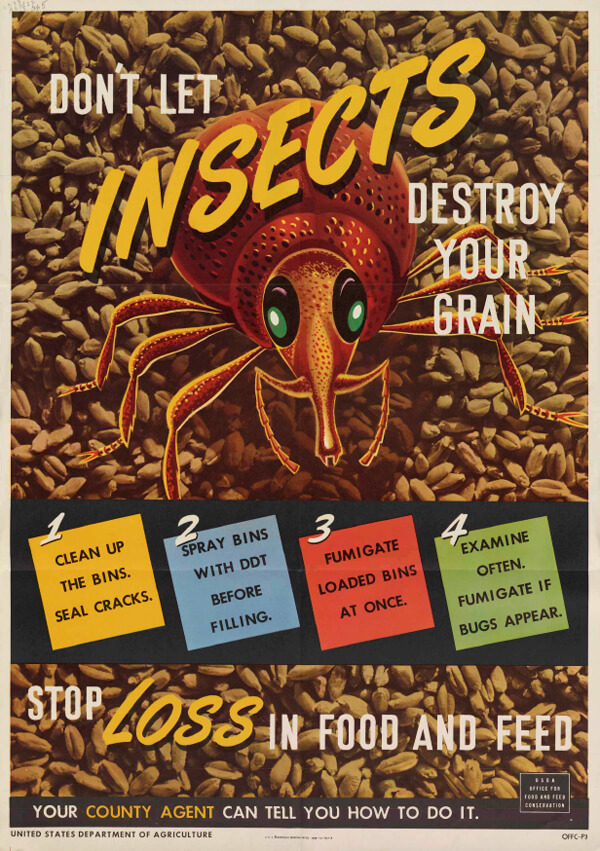 A poster highlights the use of the insecticide DDT to fight crop pests.
